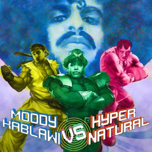 Cover Hypernatural Release 003 — moody kablawi vs hypernatural